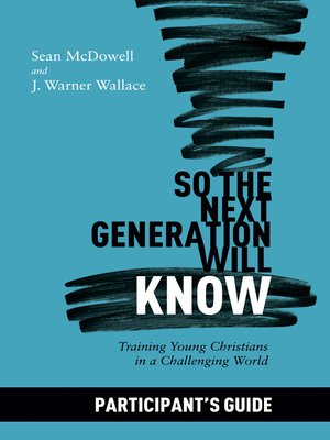 cover image of So the Next Generation Will Know Participant's Guide